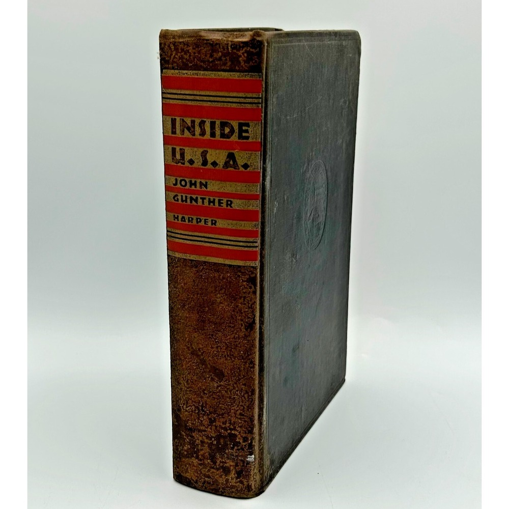 Inside U.S.A by John Gunther - 1947, Harper & Brothers - Hardcover